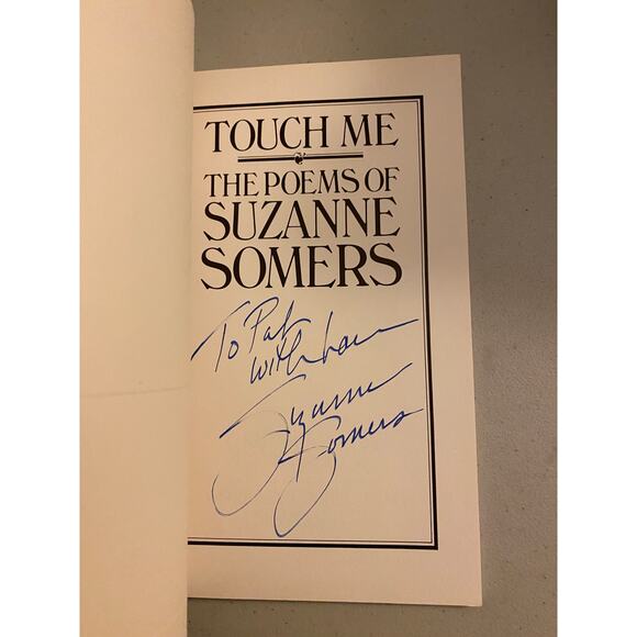 Touch Me: The Poems of Suzanne Somers RARE 1980 Autographed Paperback - Picture 3 of 10